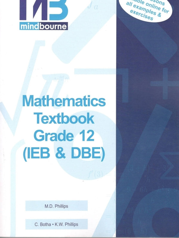 Mindbourne Mathematics Textbook  IEB/DBE Grade 12 (without Video License)