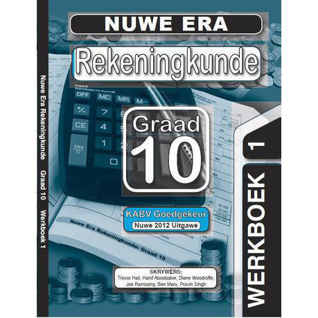 Nuwe Era Rekeningkunde Gr 10 Werkboek