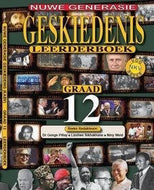 Geskiedenis vir 'n Nuwe Geslag Gr 12 Leerderboek