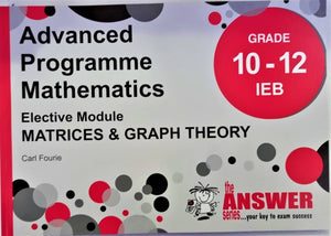 Advanced Programme Mathematics (IEB) Elective ModulesMatrices & Graph Theory Gr 10-12