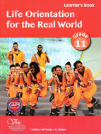 Life Orientation for the Real World Gr 11 Learner's Book CAPS