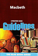 MACBETH Literature Guide Guidelines