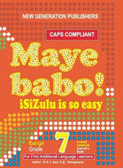 Maye Babo isiZulu is so Easy Gr 7 Learner's Book CAPS