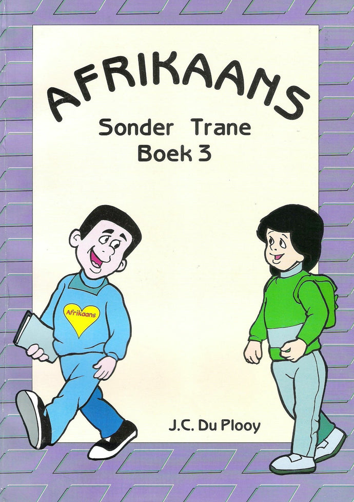Afrikaans Sonder Trane 3
