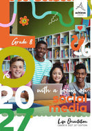 Life Orientation With a Focus on: Social Media Gr 8 - 15th Edition 2027