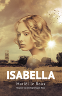 ISABELLA (Mariël le Roux )