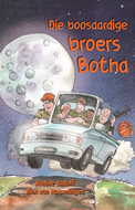 BOOSAARDIGE BROERS BOTHA, DIE