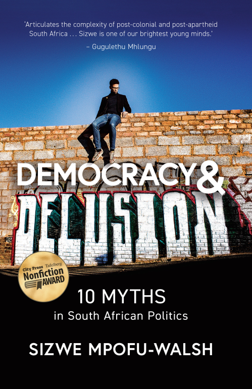 DEMOCRACY AND DELUSION