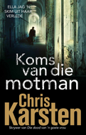 Koms van die motman (Chris Karsten)
