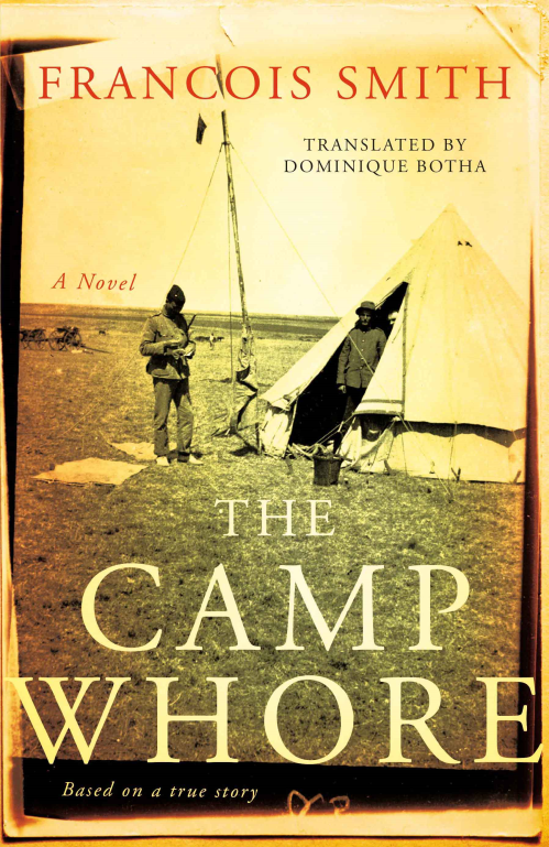 CAMP WHORE, THE