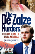 DE ZALZE MURDERS, THE