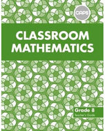 Classroom Mathematics Grade 8 TG (CAPS Aligned)