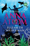 AVONTURE VAN ANNA ATOOM, DIE