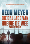 Ballade van Robbie de Wee en ander verhale, Die