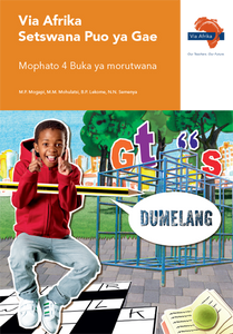 Via Afrika Setswana Home Language Grade 4 LB