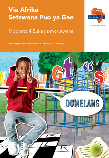 Via Afrika Setswana Home Language Grade 4 LB