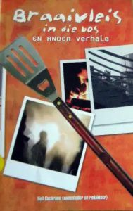 Braaivleis in die bos en ander verhale
