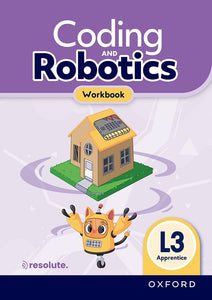 Coding and Robotics Apprentice level 3 Workbook (Gr 6)