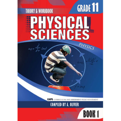 Gr 11 Physical Science Book 1 (Physics) Theory & Workbook