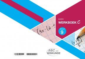 ABC van Wiskunde Graad 9 Werkboek C