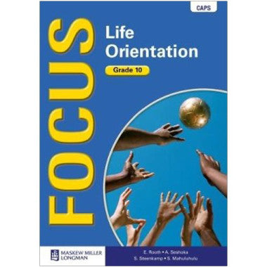 Focus Life Orientation Grade 10 Learner Book