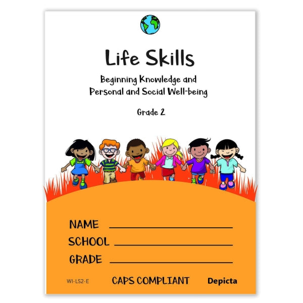 Life Skills - Gr 2 Beginning Knowledge & Personal and Social Wellbeing (Depicta)