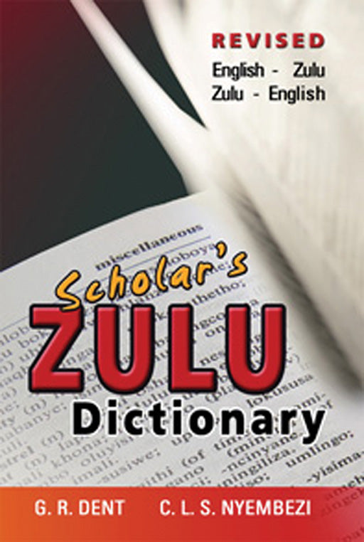 Scholars Eng/Zulu Dictionary (New Rev)