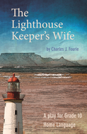 The Lighthouse Keeper’s Wife (school edition) Gr. 1 Eng HL (drama) *Study Work Guide available