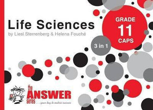 LIFE SCIENCES Gr 11 "3 in 1" CAPS Learner Book  (The Answer)