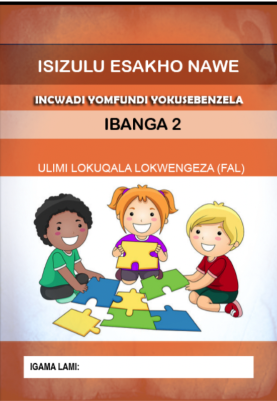 IsiZulu Esakho Nawe Workbook Grade 2