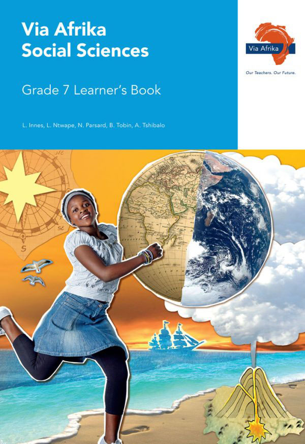 Via Afrika Social Sciences Grade 7 Learner's Book – Afro School