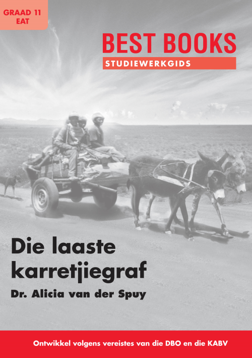 Laaste karretjiegraf (Studiewerkgids) GR11 EAT