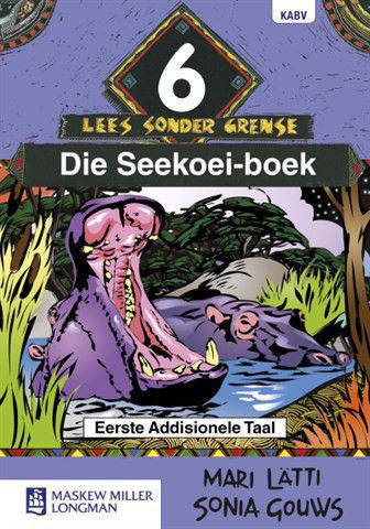 Afrikaans Sonder Grense First Additional Language Graad 6 Leesboek