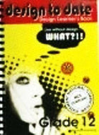 Design to Date Gr 12 Learnerbook