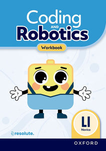 Coding and Robotics Novice Level 1 Workbook