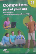 Computers Part of Your Life Gr 11  CAT  3rd edition