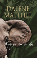 KRINGE IN ’N BOS (Dalene Matthee)