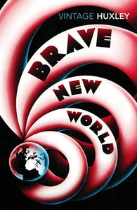 Brave New World New Edition (Aldous Huxley)