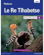 Platinum Le Re Tlhabetse Grade 8 Learner's Book