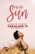 INTO THE SUN (Takalni M)