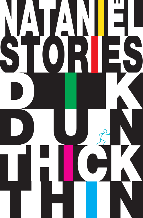 DIK DUN THICK THIN  STORIES