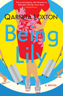 BEING LILY