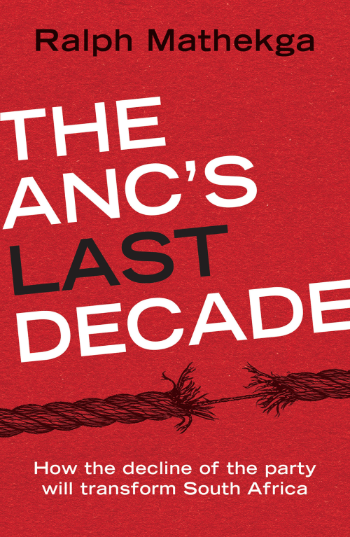 ANC'S LAST DECADE, THE
