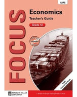 Focus on Economics Gr 12 Teacher's Guide