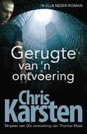 GERUGTE VAN 'N ONTVOERING (Chris Karsten)