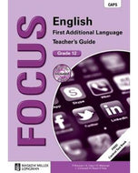Focus English FAL Gr 12 Teacher's Guide with Control Test Book & Question Bank CD