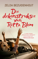 DEKONSTRUKSIE VAN RETTA BLOM, DIE