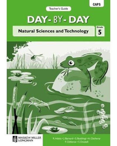 Day-by-Day Natural Sciences and Technology Grade 5 Teacher's Guide