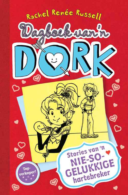 DAGBOEK VAN ’N DORK 6:STORIES VAN 'N NIESOGELUKKIGEHARTE