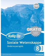 Kollig Op  Sosiale Wetenskappe  Graad 8 Onderwysersgids